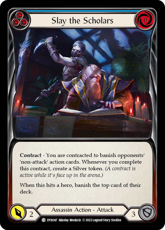 Slay the Scholars (Blue) [DYN147] (Dynasty)  Rainbow Foil | Good Games North