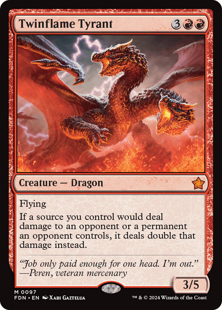 Twinflame Tyrant [Foundations] | Good Games North