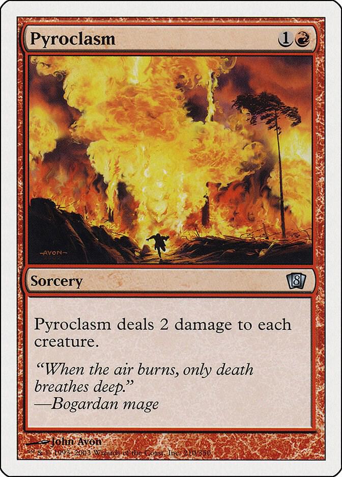 Pyroclasm 210/350 (8th Edition)  | Good Games North