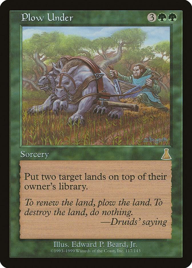 Plow Under (Urza's Destiny)  | Good Games North