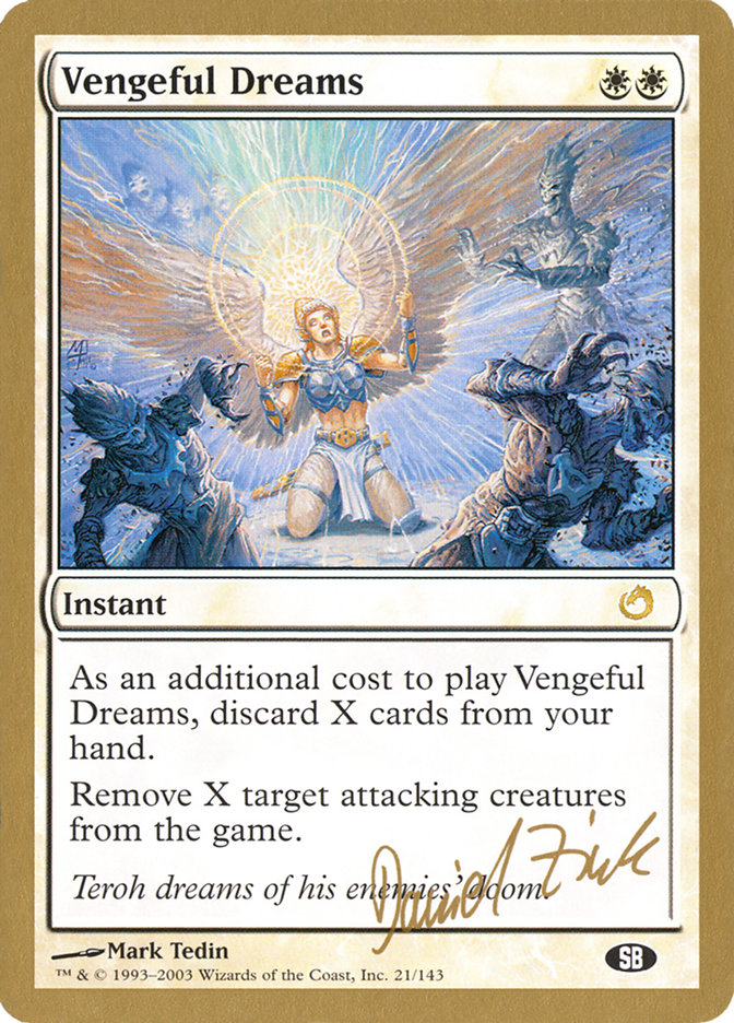 Vengeful Dreams (Daniel Zink) (SB) [World Championship Decks 2003] | Good Games North