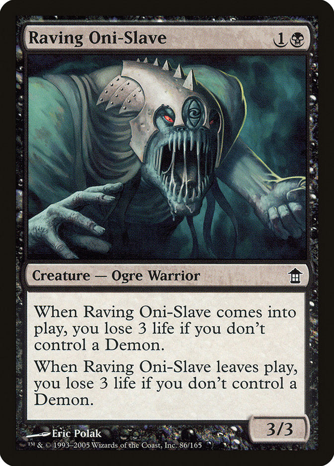 Raving Oni-Slave [Saviors of Kamigawa] | Good Games North