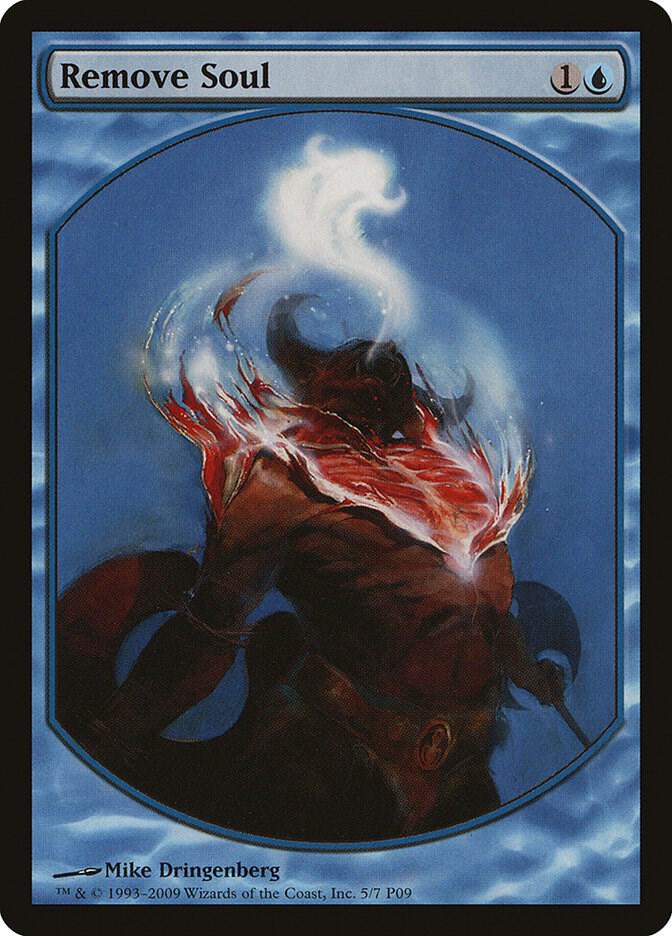 Remove Soul (Magic Player Rewards)  | Good Games North