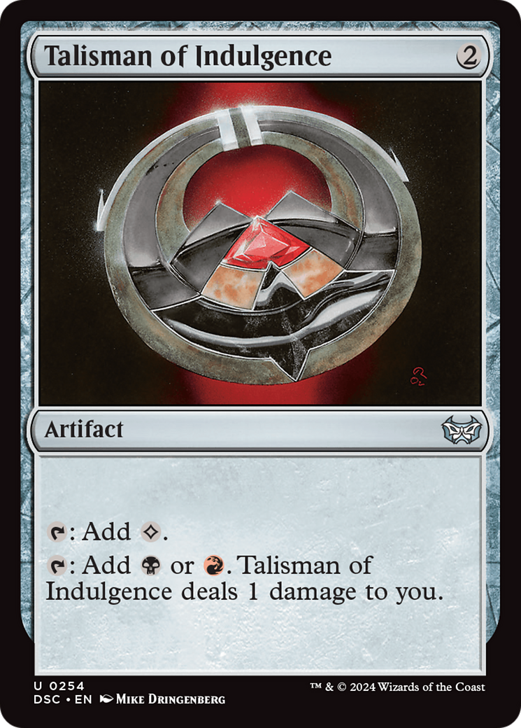 Talisman of Indulgence [Duskmourn: House of Horror Commander] | Good Games North
