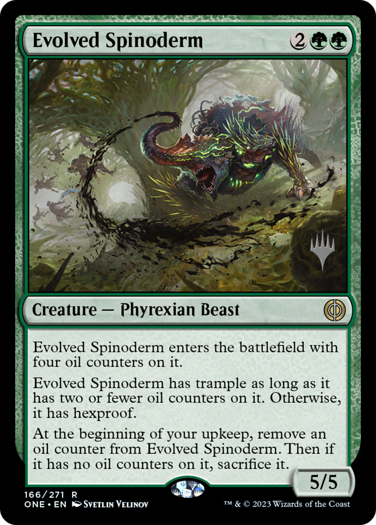 Evolved Spinoderm (Promo Pack) [Phyrexia: All Will Be One Promos] | Good Games North