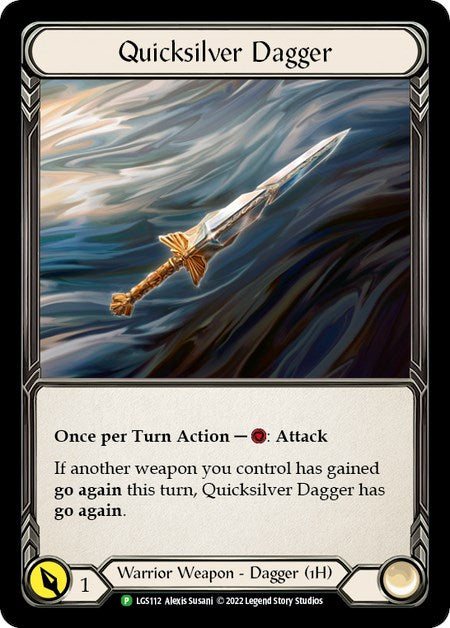 Quicksilver Dagger [LGS112] (Dynasty)  Cold Foil | Good Games North