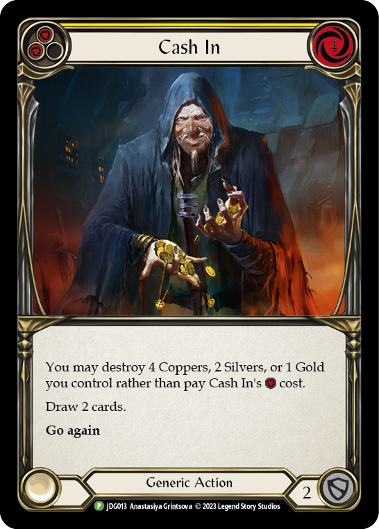 Cash In (Yellow) [JDG013] (Promo)  Cold Foil | Good Games North