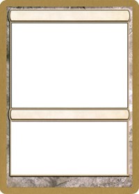 2004 World Championship Blank Card [World Championship Decks 2004] | Good Games North
