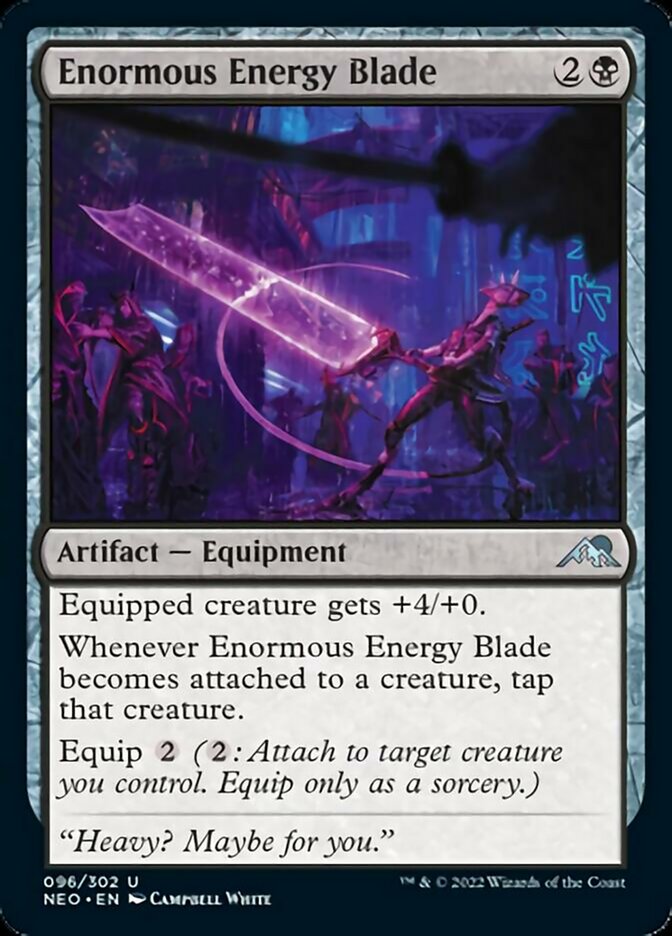 Enormous Energy Blade [Kamigawa: Neon Dynasty] | Good Games North