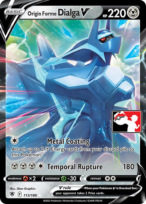 Origin Forme Dialga V (113/189) [Prize Pack Series Three] | Good Games North