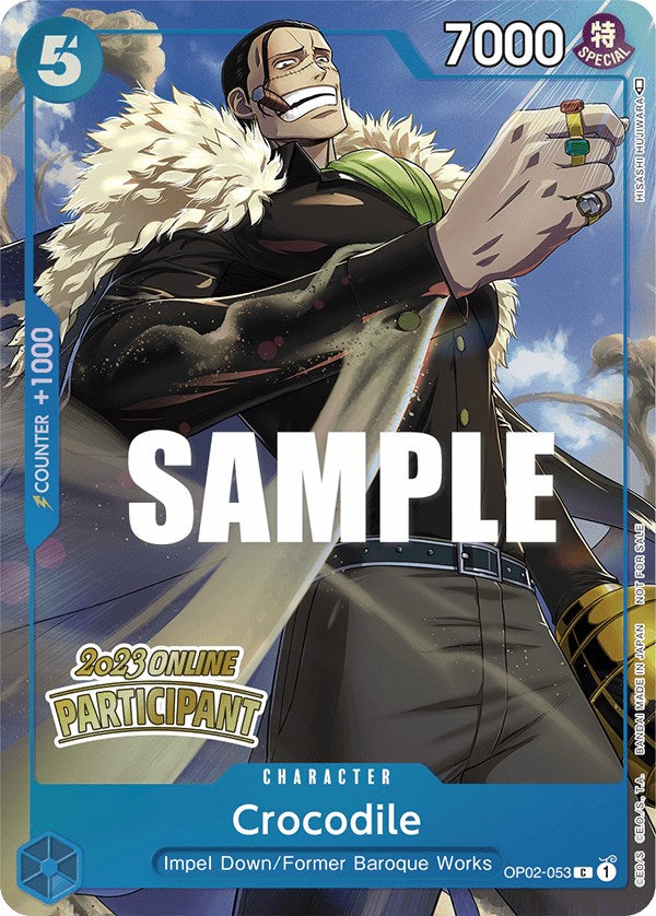 Crocodile (Online Regional 2023) [Participant] [One Piece Promotion Cards] | Good Games North