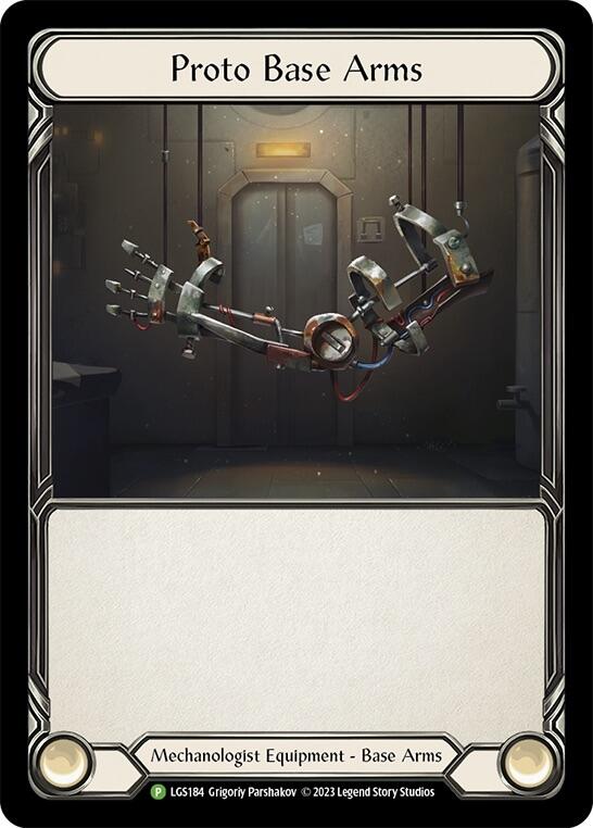 Proto Base Arms [LGS184] (Promo)  Cold Foil | Good Games North