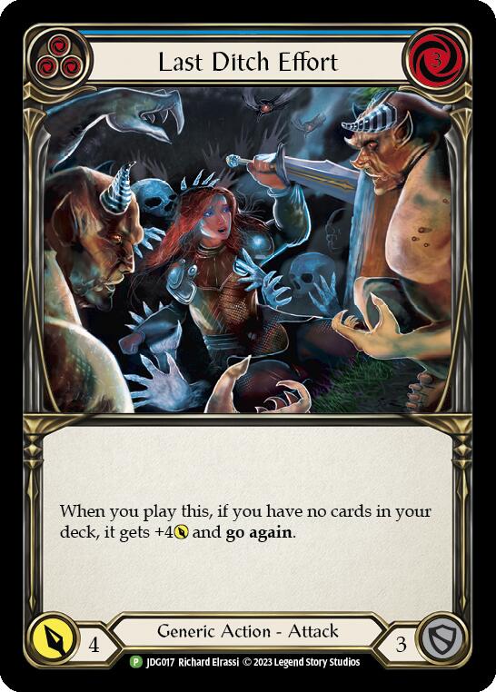 Last Ditch Effort (Cold Foil) [JDG017] (Promo)  Cold Foil | Good Games North