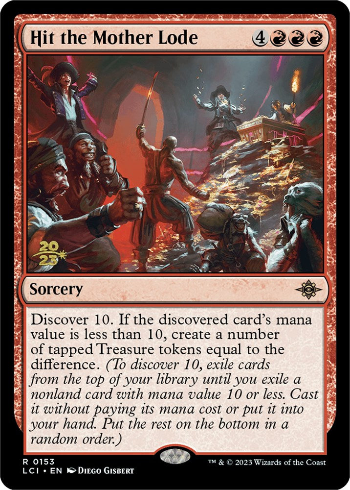 Hit the Mother Lode [The Lost Caverns of Ixalan Prerelease Cards] | Good Games North