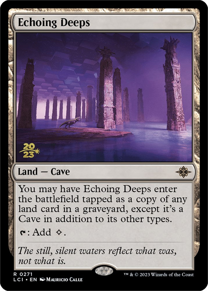 Echoing Deeps [The Lost Caverns of Ixalan Prerelease Cards] | Good Games North