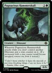 Pugnacious Hammerskull (Promo Pack) [The Lost Caverns of Ixalan Promos] | Good Games North