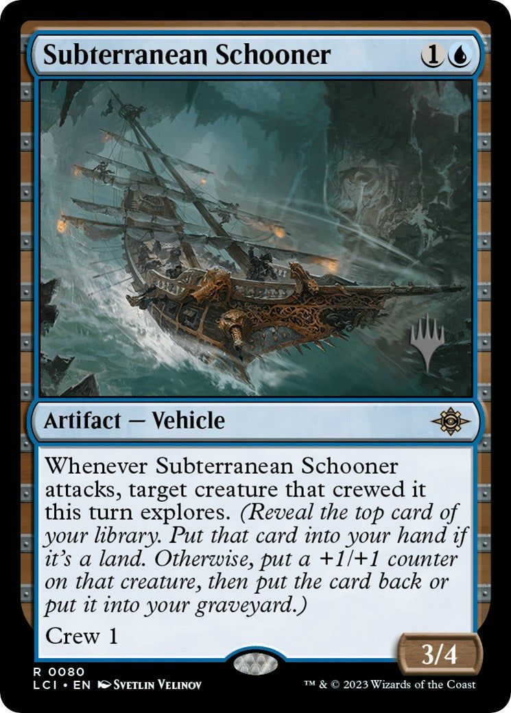 Subterranean Schooner (Promo Pack) [The Lost Caverns of Ixalan Promos] | Good Games North