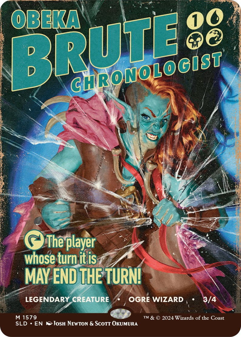 Obeka, Brute Chronologist [Secret Lair Drop Series] | Good Games North