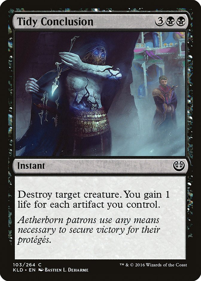 Tidy Conclusion [Kaladesh] | Good Games North