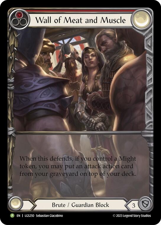Wall of Meat and Muscle [LGS250] (Promo)  Rainbow Foil | Good Games North