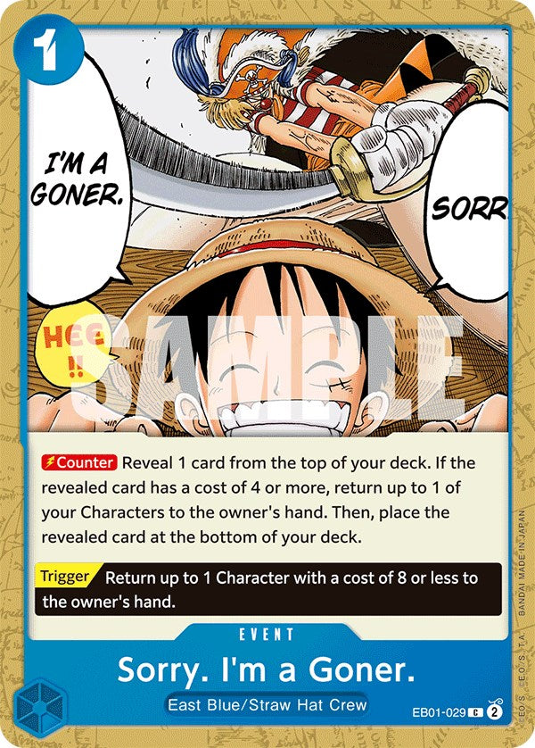 Sorry. I'm a Goner. [Extra Booster: Memorial Collection] | Good Games North