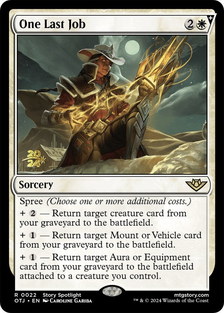 One Last Job [Outlaws of Thunder Junction Prerelease Promos] | Good Games North