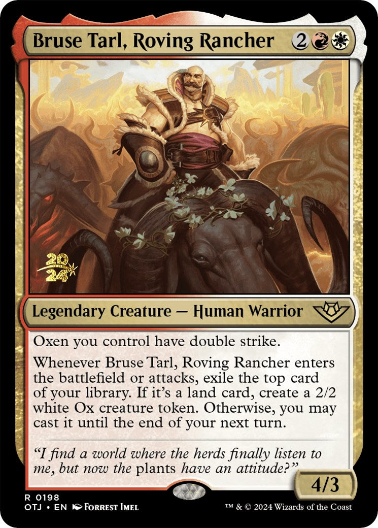 Bruse Tarl, Roving Rancher [Outlaws of Thunder Junction Prerelease Promos] | Good Games North