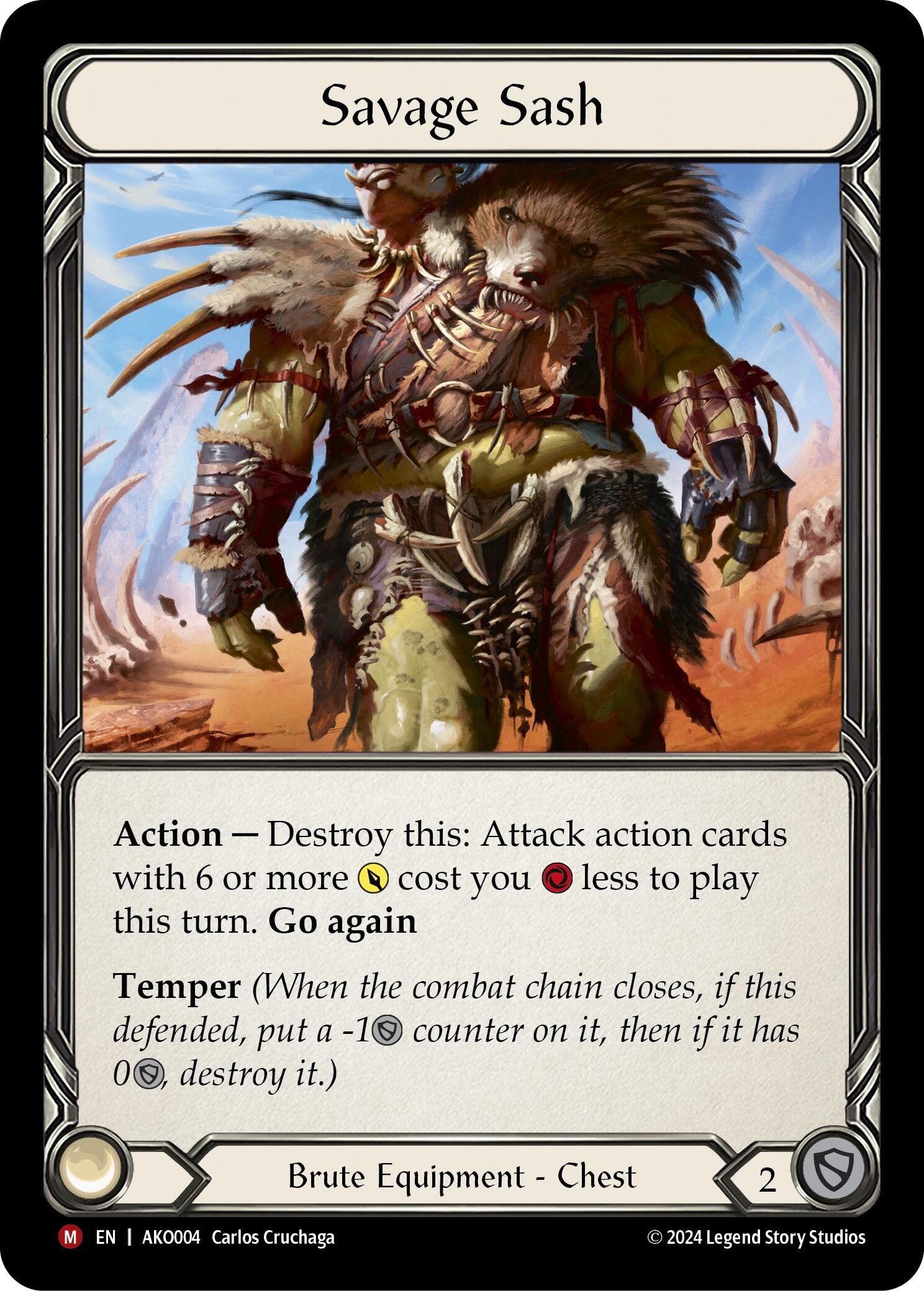 Savage Sash [AKO004] (Armory Deck: Kayo) | Good Games North