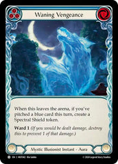 Waning Vengeance (Blue) [MST042] (Part the Mistveil) | Good Games North