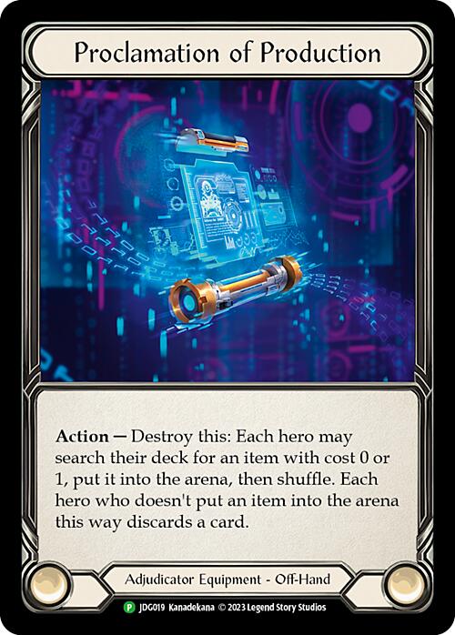 Proclamation of Production [JDG019] (Promo)  Cold Foil | Good Games North