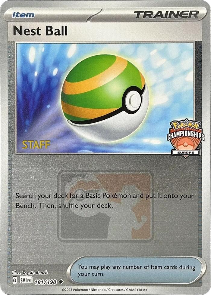 Nest Ball (181/198) (2024 Europe Championships Staff) [League & Championship Cards] | Good Games North