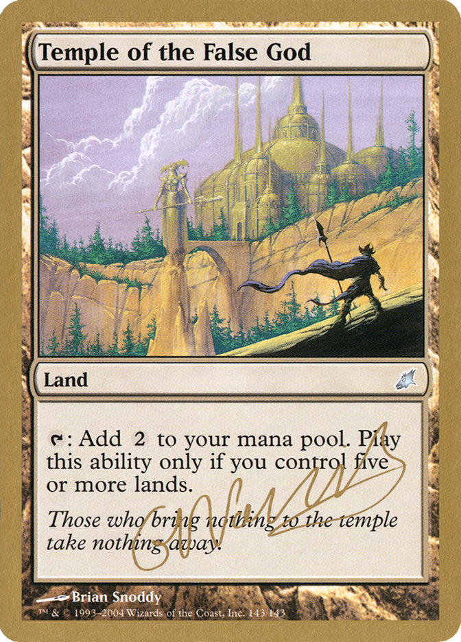 Temple of the False God (Gabriel Nassif) [World Championship Decks 2004] | Good Games North
