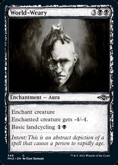 World-Weary (Sketch) [Modern Horizons 2] | Good Games North
