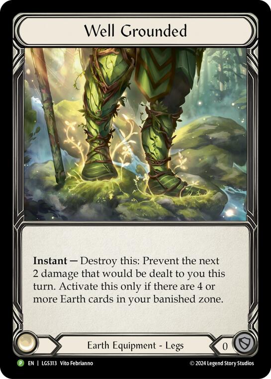Well Grounded [LGS313] (Promo)  Rainbow Foil | Good Games North