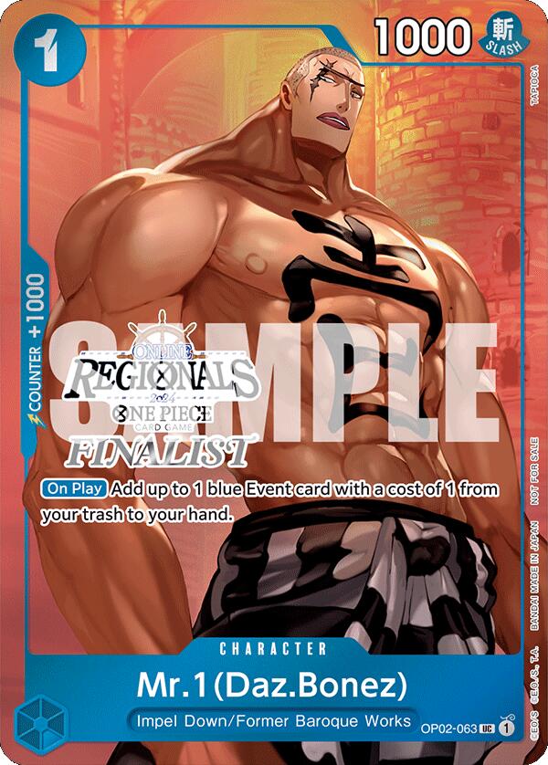 Mr.1 (Daz.Bonez) (Online Regional 2024 Vol. 3) [Finalist] [One Piece Promotion Cards] | Good Games North