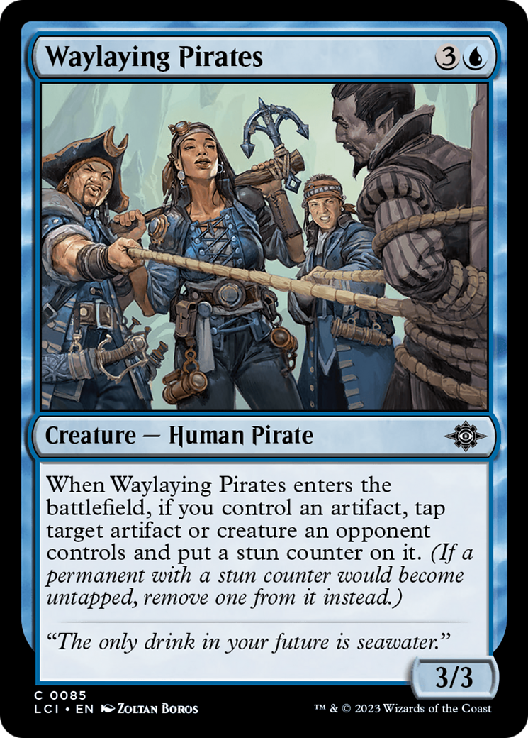 Waylaying Pirates [The Lost Caverns of Ixalan] | Good Games North