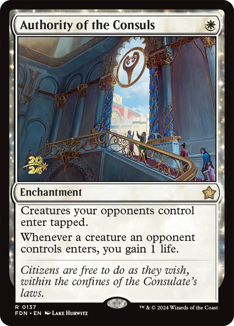 Authority of the Consuls [Foundations Prerelease Promos] | Good Games North