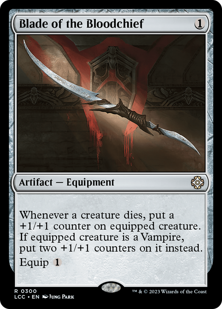 Blade of the Bloodchief [The Lost Caverns of Ixalan Commander] | Good Games North