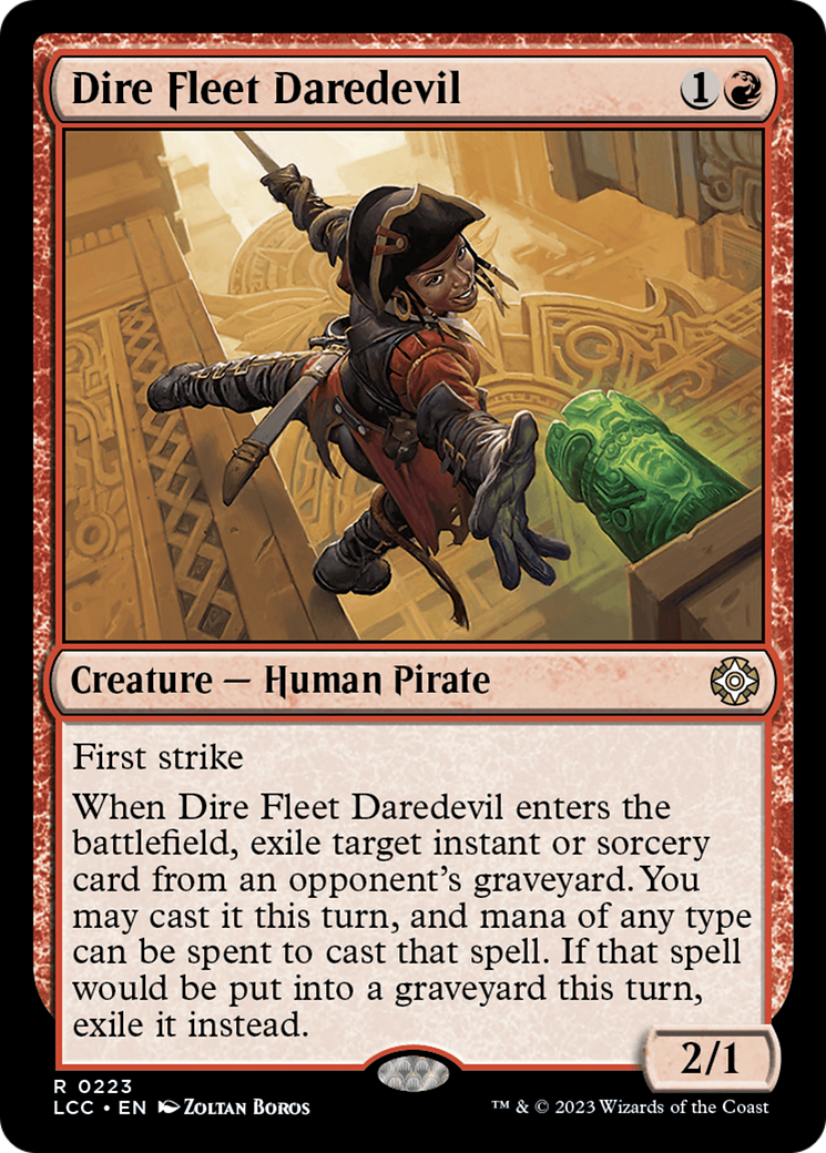 Dire Fleet Daredevil [The Lost Caverns of Ixalan Commander] | Good Games North
