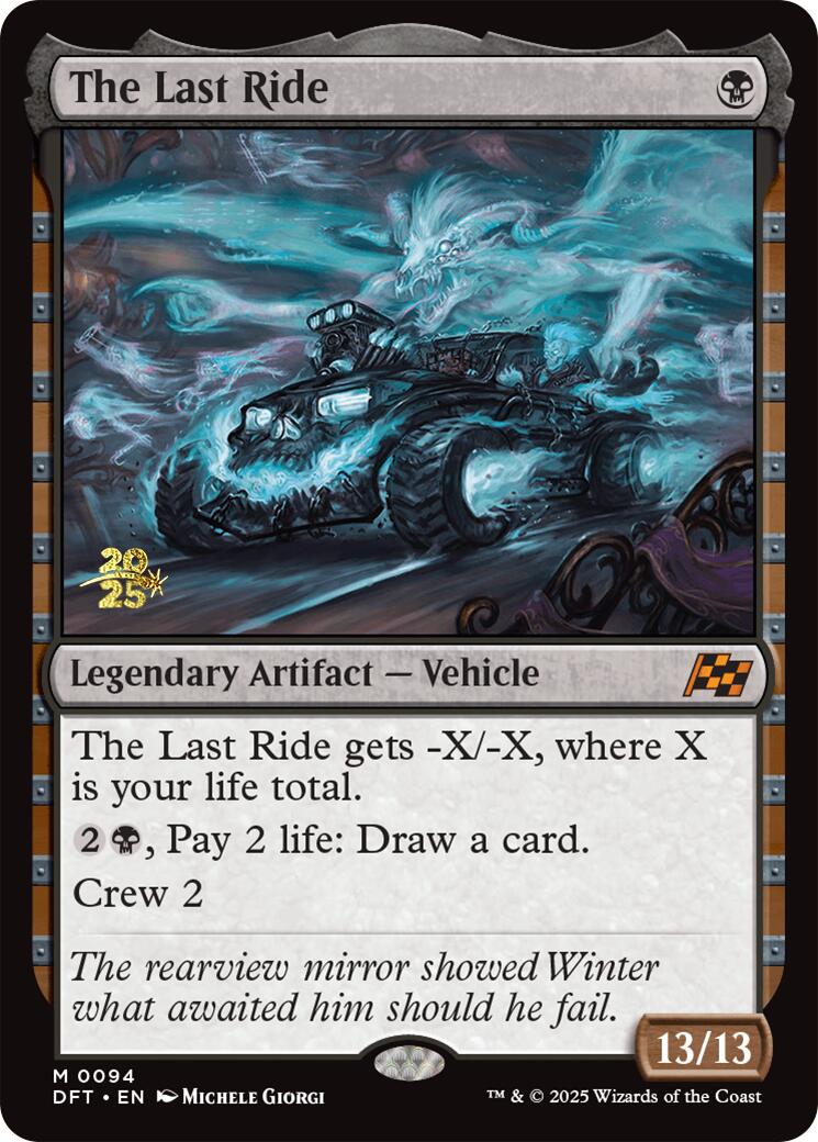 The Last Ride [Aetherdrift Prerelease Promos] | Good Games North