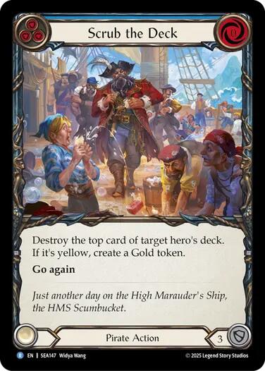 Scrub the Deck [SEA147] (High Seas)  Rainbow Foil | Good Games North
