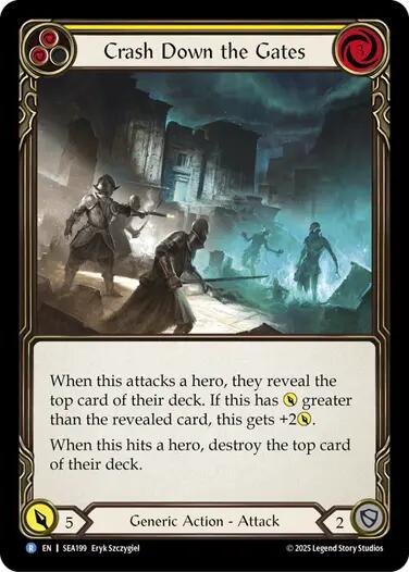 Crash Down the Gates (Yellow) [SEA199] (High Seas) | Good Games North