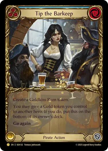 Tip the Barkeep (Treasure) [SEA132] (High Seas)  Cold Foil | Good Games North
