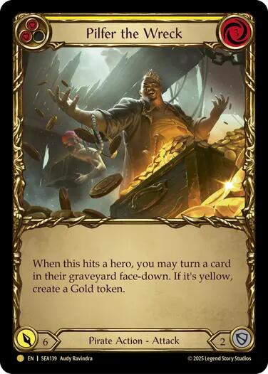 Pilfer the Wreck (Yellow) (Treasure) [SEA139] (High Seas)  Cold Foil | Good Games North
