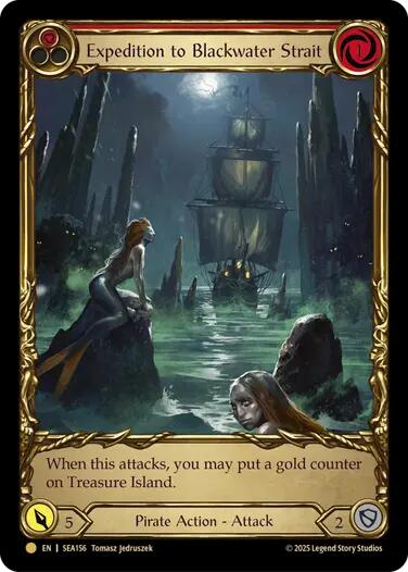 Expedition to Blackwater Strait (Treasure) [SEA156] (High Seas)  Cold Foil | Good Games North