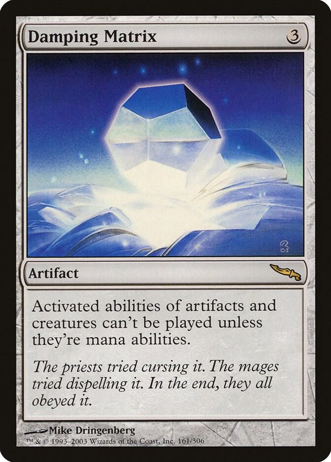 Damping Matrix (Mirrodin)  | Good Games North