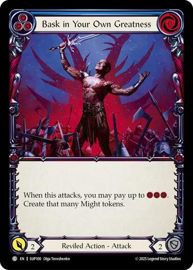 Bask in Your Own Greatness (Blue) [SUP100] (Super Slam)  Rainbow Foil | Good Games North
