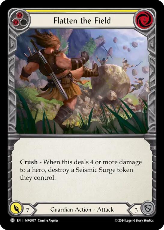 Flatten the Field (Yellow) [MPG077] (Mastery Pack Guardian)  Rainbow Foil | Good Games North