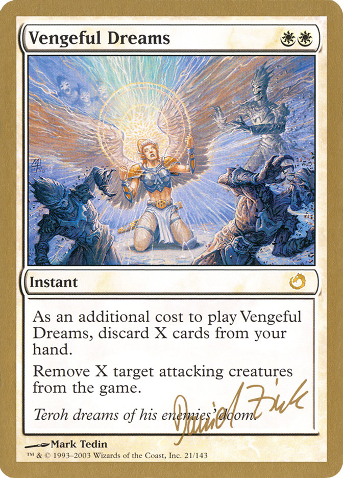 Vengeful Dreams (Daniel Zink) [World Championship Decks 2003] | Good Games North