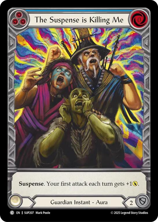 The Suspense is Killing Me (Extended Art) [SUP207] (Super Slam)  Cold Foil | Good Games North